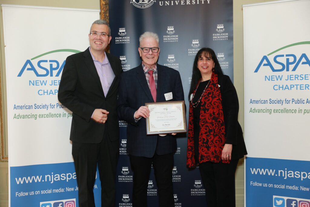 William “Pat” Schuber, clinical professor of homeland security, pictured with FDU President Michael Avaltroni and NJ ASPA President Dr. Lisa Mahajan-Cusack.