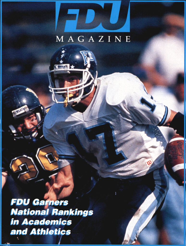 a football player on the cover of FDU Magazine. cover reads "FDU garners national rankings in academics and athletics."