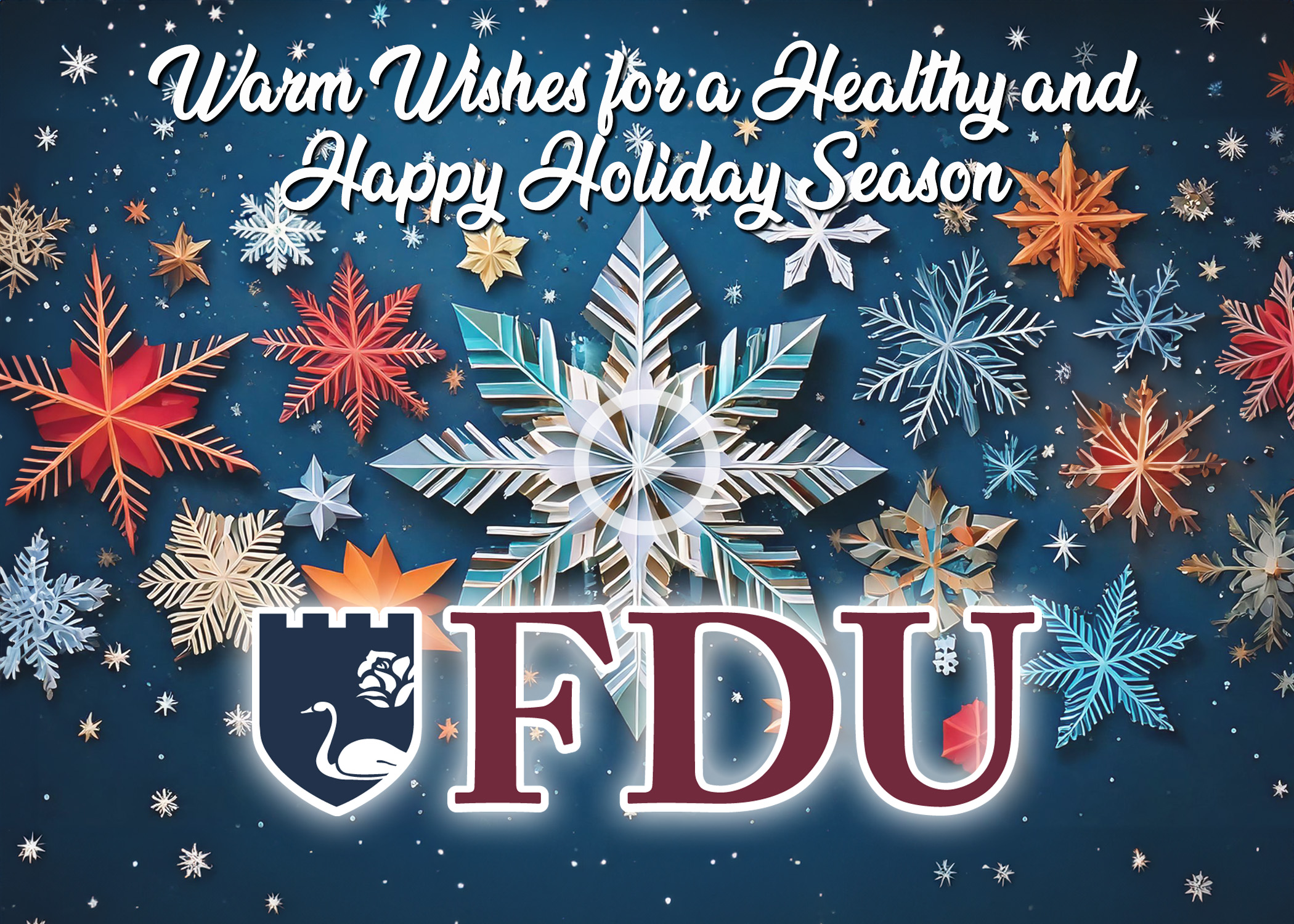 graphic for the 2024 FDU holiday card. graphic depicts snowflakes and reads 