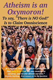 Book cover of Atheism is an Oxymoron!